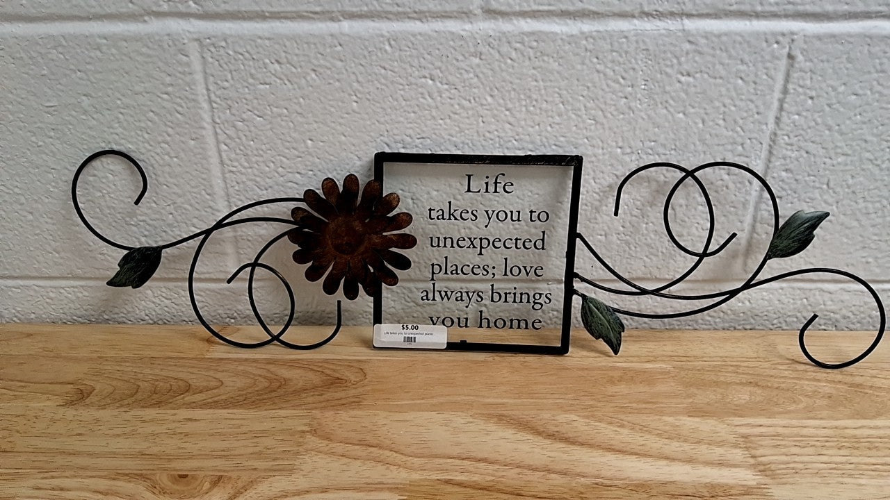 Life takes you to unexpected places...
