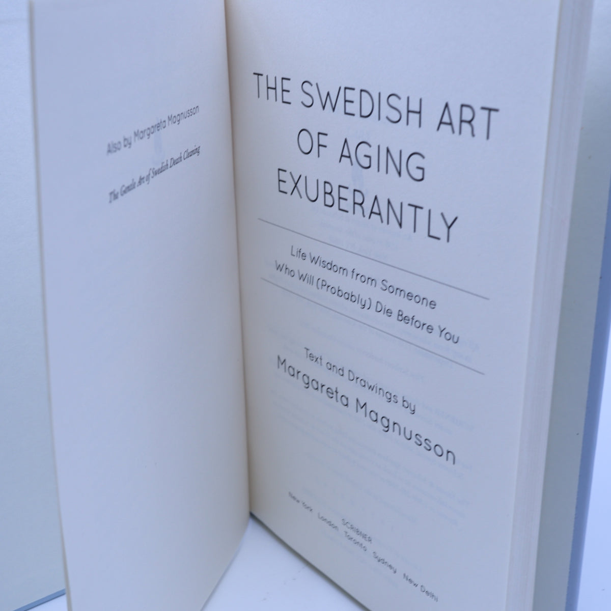 The Swedish Art of Aging Exuberantly Margareta Magnusson Hardcover Book