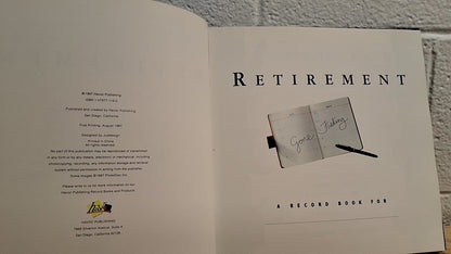 Retirement: A Gift of Memories 1997