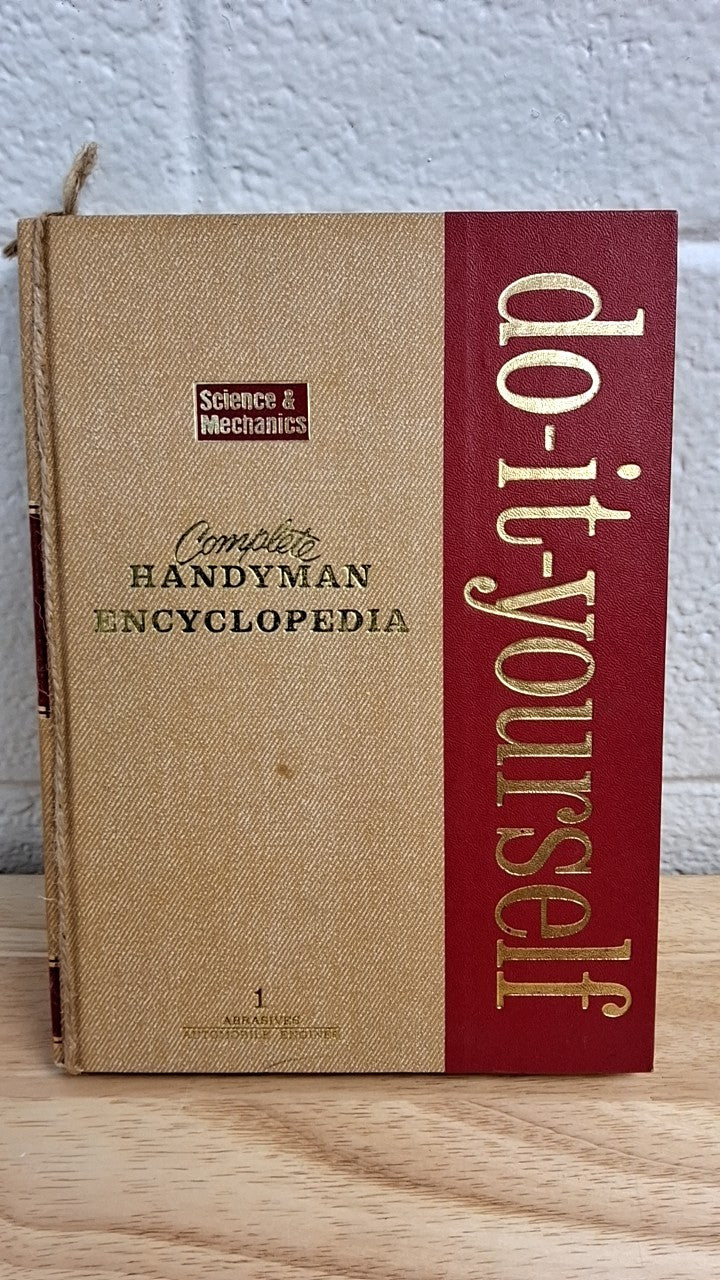 Science & Mechanics Complete Handyman Encyclopedia Book 1