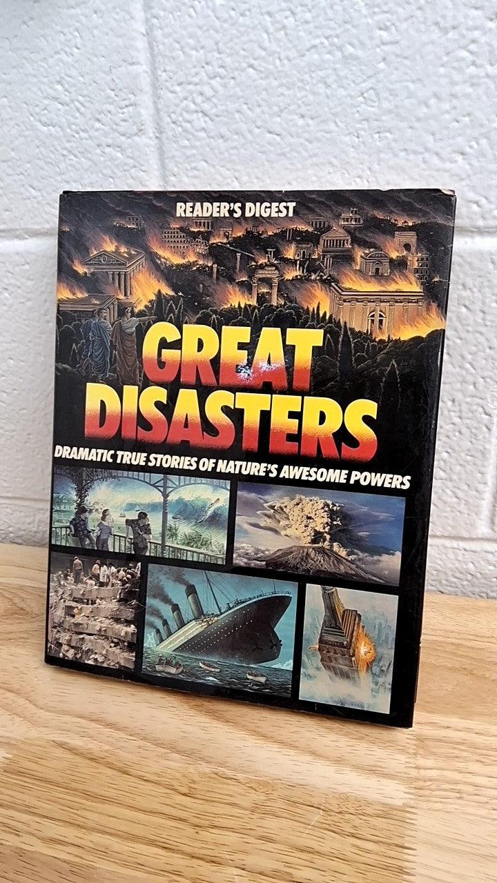 Reader's Digest Great Disasters 1989