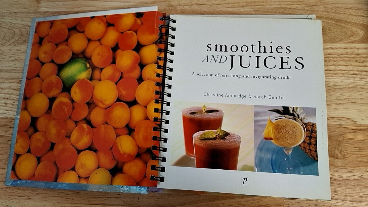 Smoothies and Juices by Ambridge & Beattie