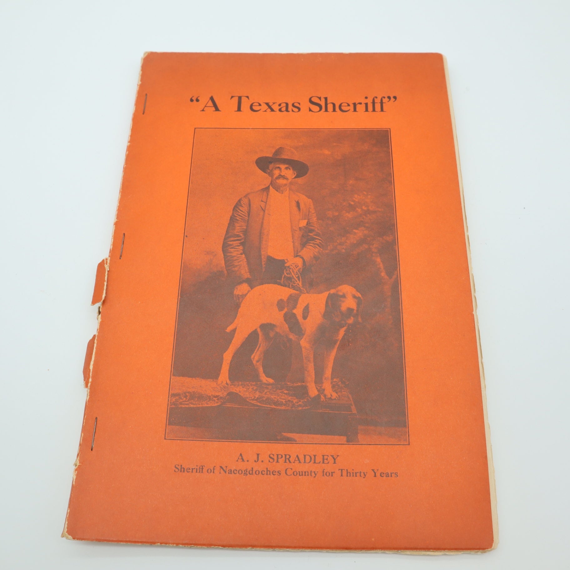 1931 Vintage A Texas Sheriff AJ Spradley Nacogdoches County Booklet History Rare