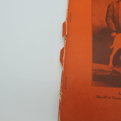 1931 Vintage A Texas Sheriff AJ Spradley Nacogdoches County Booklet History Rare