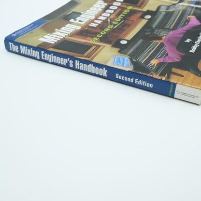 The Mixing Engineer's Handbook 2nd Edition Bobby Owsinski Paperback Music Book