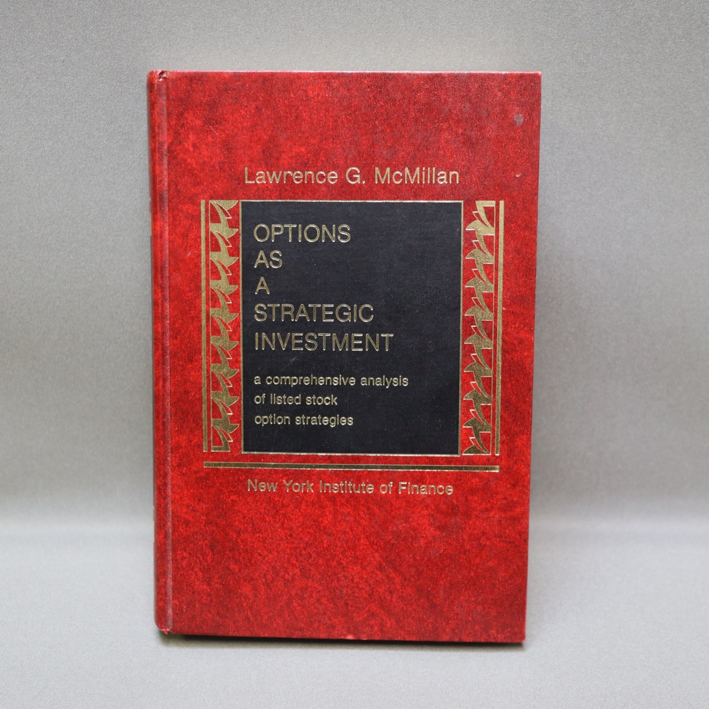 Options as a Strategic Investment Lawrence G McMillan 1st Ed 1980 Hardcover NYIF