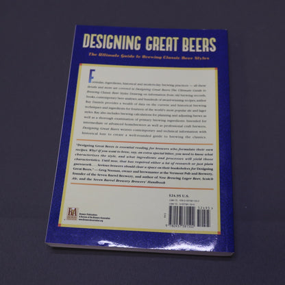 Designing Great Beers Ray Daniels Homebrewing Guide Paperback Brewers Publications