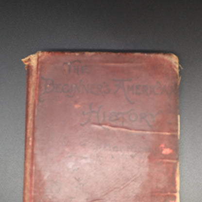 The Beginners American History Antique Book 1900 DH Montgomery Ginn Company