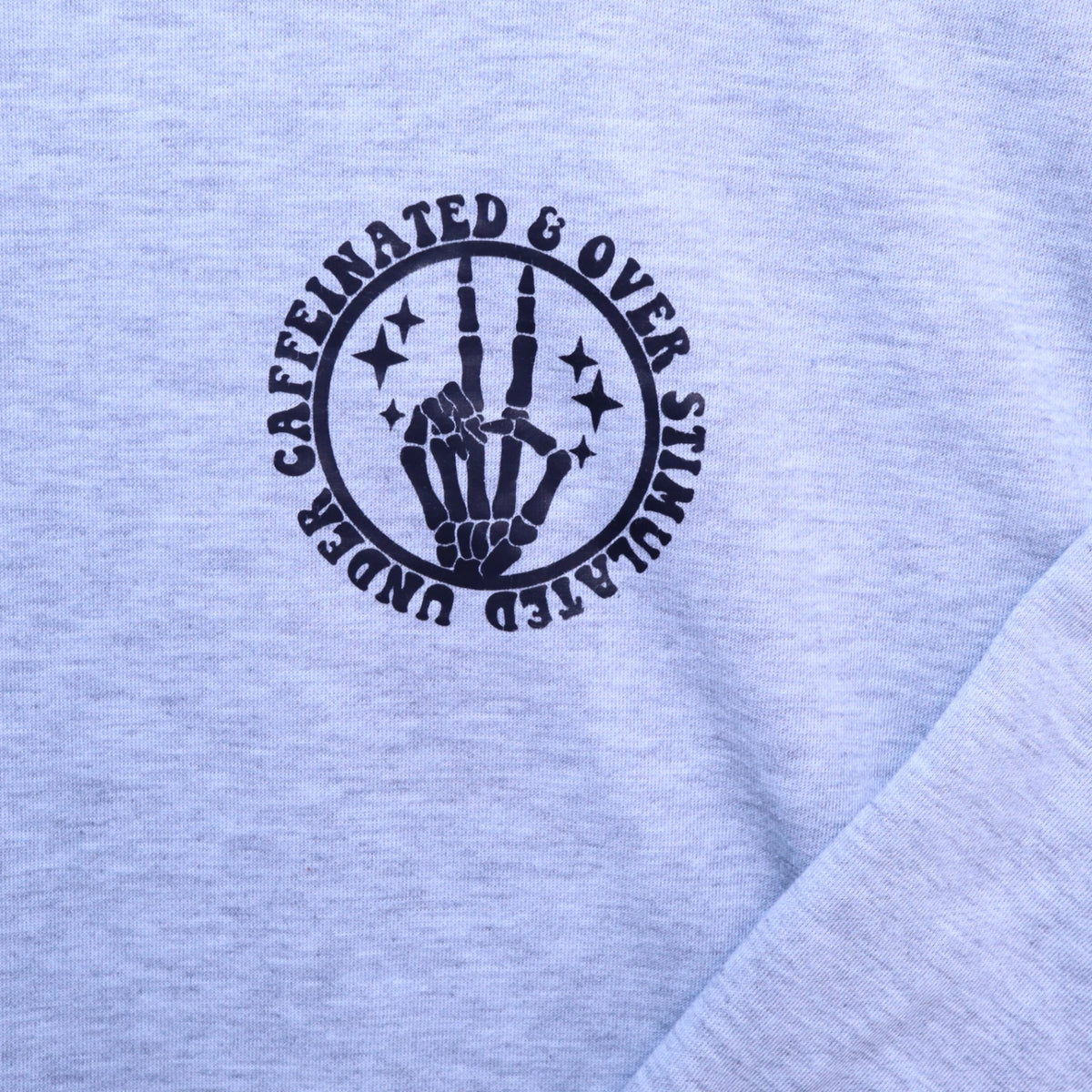 Under Caffeinated Over Stimulated Sweatshirt XL Gray Skeleton Peace Sign Pullover