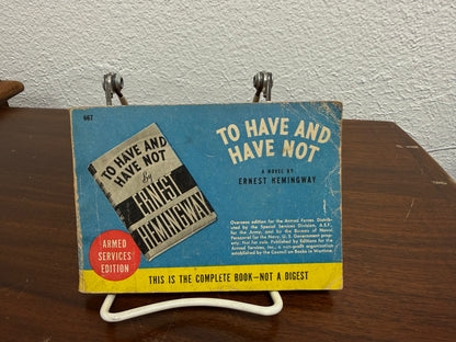 Ernest Hemingway "To Have and Have Not" Armed Forces Edition