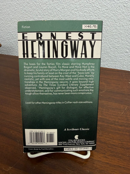 Ernest Hemingway "To Have and Have Not" 1987 Edition