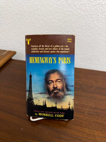 "Hemingway's Paris" by Morrill Cody 1965